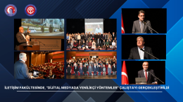İletişim Fakültesinde, “Dijital Medyada Yenilikçi Yöntemler” Çalıştayı Gerçekleştirildi