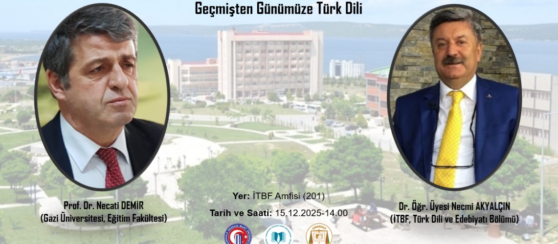 UNESCO 15 Aralık "Dünya Türk Dili Ailesi Günü" Etkinliği - Geçmişten Günümüze Türk Dili