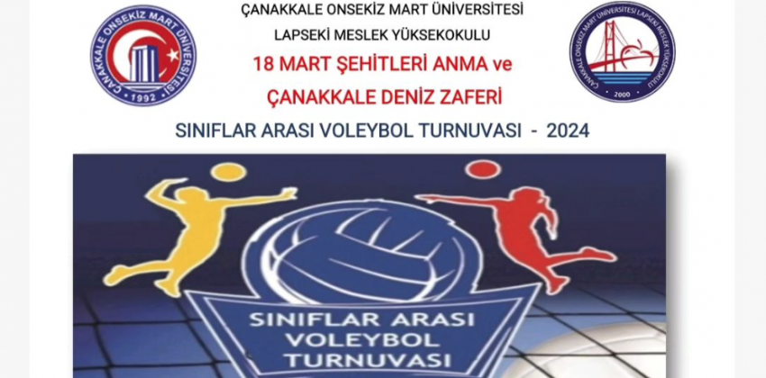 18 Mart Şehitleri Anma ve  Çanakkale Deniz Zaferi Sınıflar Arası Voleybol Turnuvası