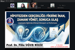 Lisansüstü Eğitim Enstitüsü “Hipotezden Gerçekliğe: Fikrine İnan, Zamanı Yönet, Sonuca Ulaş” Başlıklı Eğitim Gerçekleştirildi