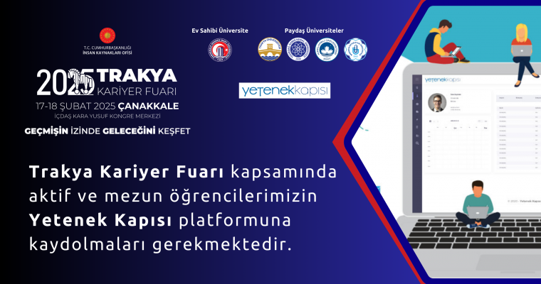 Trakya Kariyer Fuarı Kapsamında Yetenek Kapısına Kayıt Süreci