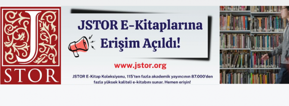 JSTOR E-Kitapları Erişime Açıldı.