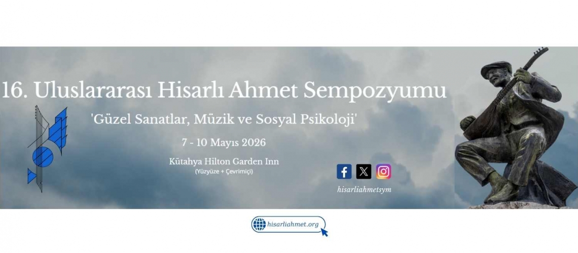 16. Uluslararası Hisarlı Ahmet Sempozyumu
