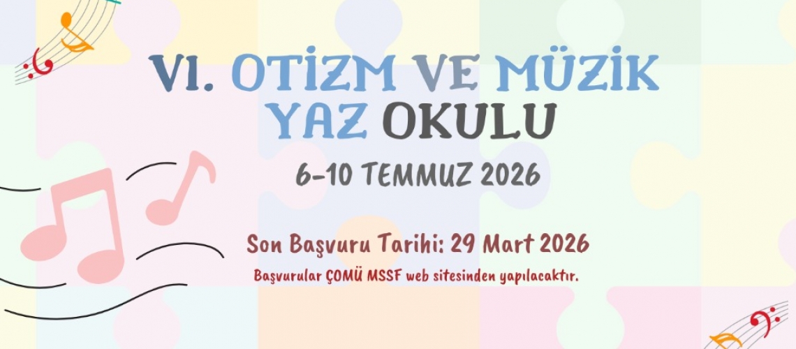 VI. Otizm ve Müzik Yaz Okulu