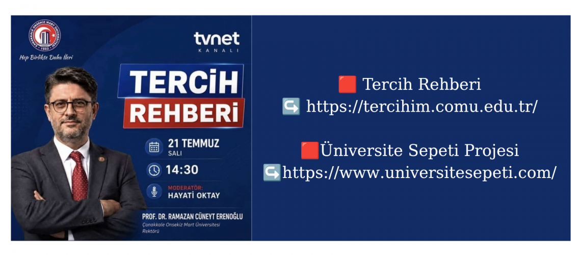ÇOMÜ Tercih Rehberi & Üniversite Sepeti Projesi