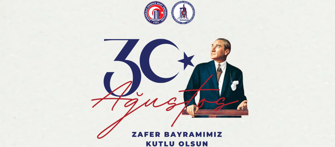 30 Ağustos Zafer Bayramı Kutlu Olsun 
