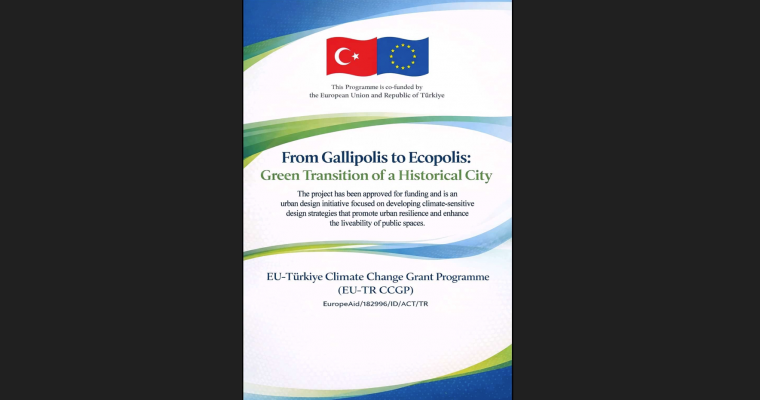 Fakültemiz Akademisyenlerinin  “From Gallipolis to Ecopolis: Green Transition of a Historical City”  başlıklı AB Projesi Desteklenmeye Hak Kazandı