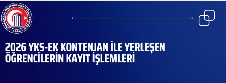 2026 YKS EK KONTENJAN İLE YERLEŞEN ÖĞRENCİLERİN KAYIT İŞLEMLERİ