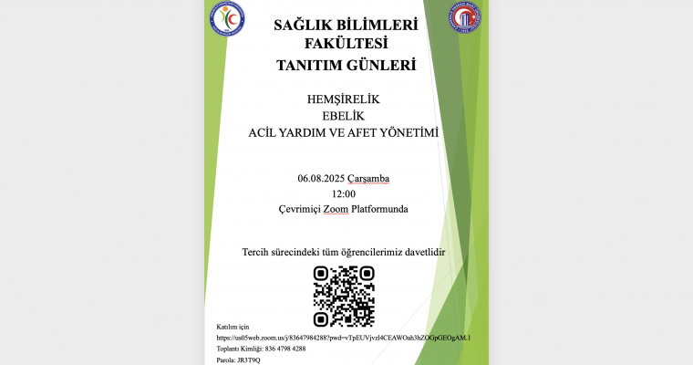 SAĞLIK BİLİMLERİ FAKÜLTESİ  TANITIM GÜNLERİ 