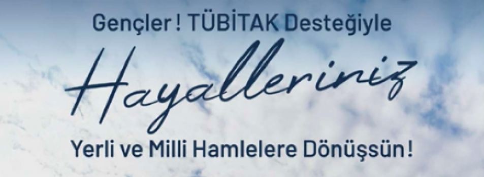 TÜBİTAK “Milli Teknoloji Kulüpler Birliği Programı” Hakkında