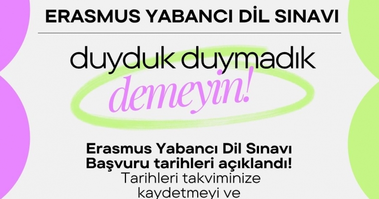2027-2028 Akademik Yılı Erasmus+ Yabancı Dil Sınavı Takvimi Hk.