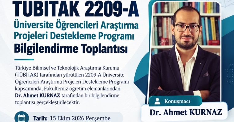 TÜBİTAK 2209-A Bilgilendirme Toplantısı | 15.10.2026 | 14:00