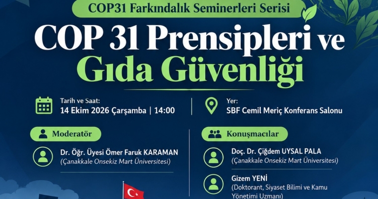 “COP 31 Prensipleri ve Gıda Güvenliği” Semineri | 14.10.2026 | 14:00