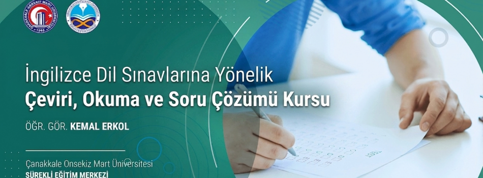 İngilizce Dil Sınavlarına Yönelik Çeviri, Okuma ve Soru Çözümü Kursu