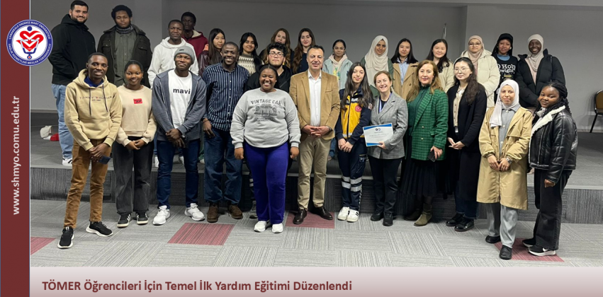 TÖMER Öğrencileri İçin Temel İlk Yardım Eğitimi Düzenlendi