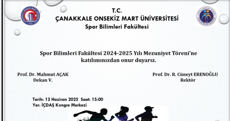 Spor Bilimleri Fakültesi 2024-2025 Yılı Mezuniyet Töreni Daveti