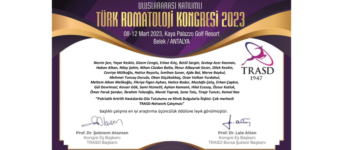  TÜRK-ROM 2023 Romatoloji Kongresi Sözel Bildiri  Üçüncülük Ödülü.