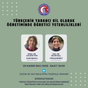 Konferans "Türkçenin Yabancı Dil Olarak Öğretiminde Öğretici Yeterlilikleri"