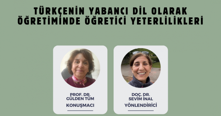 Konferans "Türkçenin Yabancı Dil Olarak Öğretiminde Öğretici Yeterlilikleri"
