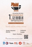 1. Uluslararası &Ccedil;anakkale Seramik Sempozyumu Başlıyor fotoğraf 2