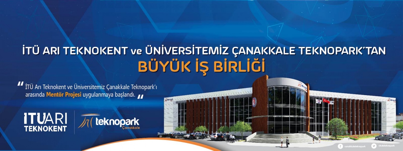 İTÜ Arı Teknokent ve Üniversitemiz Çanakkale Teknopark’tan Büyük İş Birliği